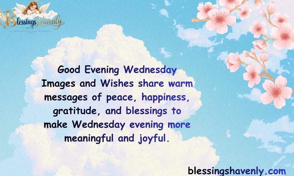 Good Evening Wednesday Images and Wishes