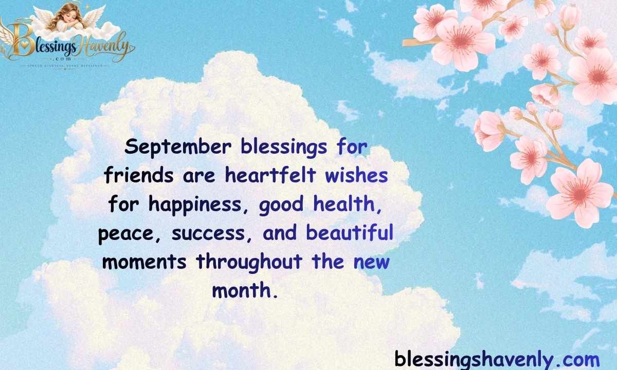 September Blessings for Friends