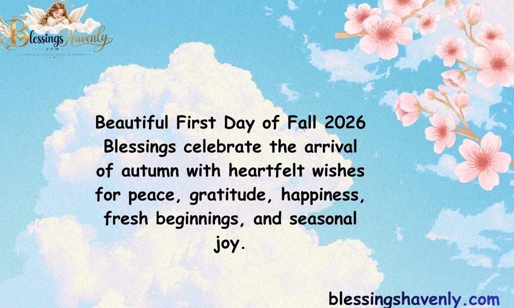Beautiful First Day of Fall 2026 Blessings