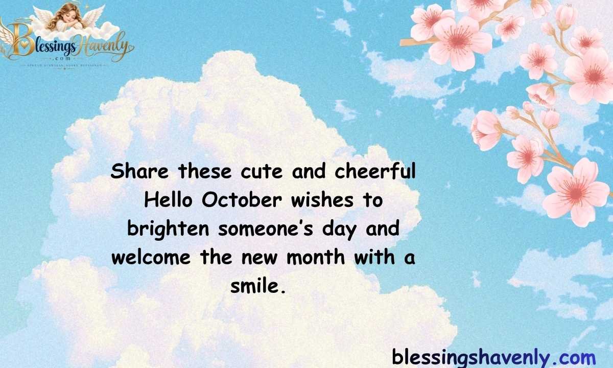 Cute and Cheerful Hello October Wishes