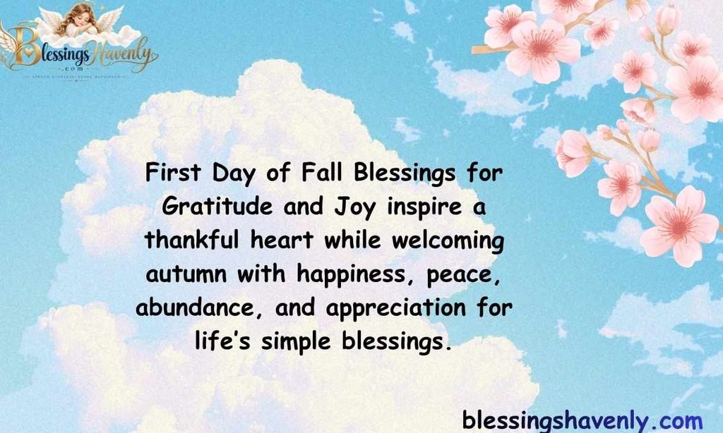 First Day of Fall Blessings for Gratitude and Joy