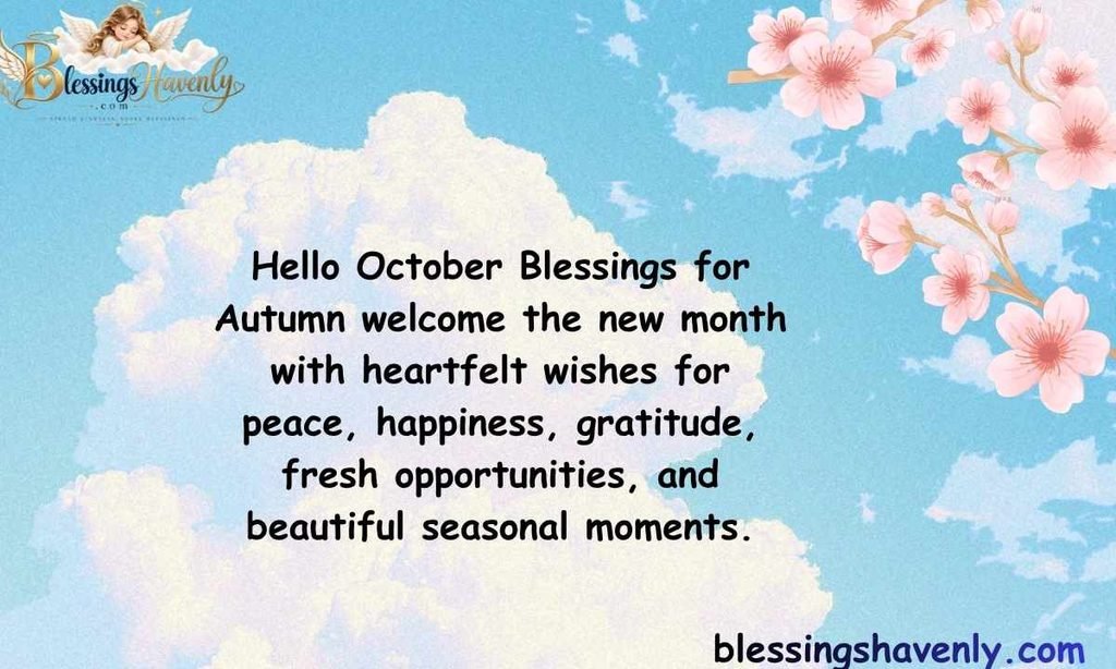 Hello October Blessings for Autumn