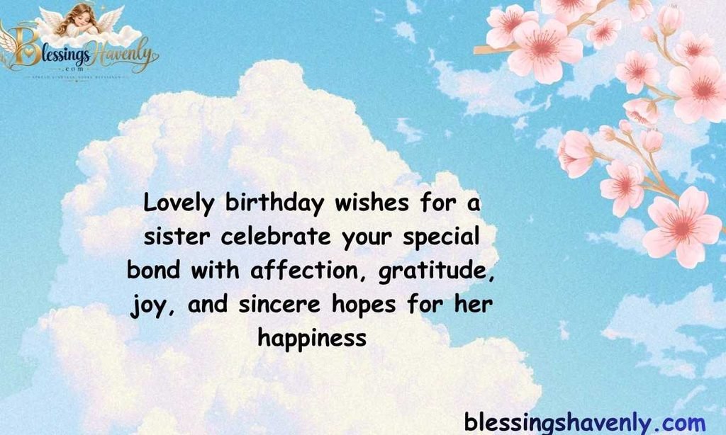Lovely Happy Birthday Wishes for Sister