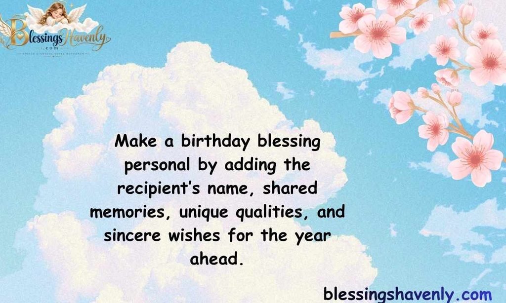 Tips for Making Any Birthday Blessing More Personal