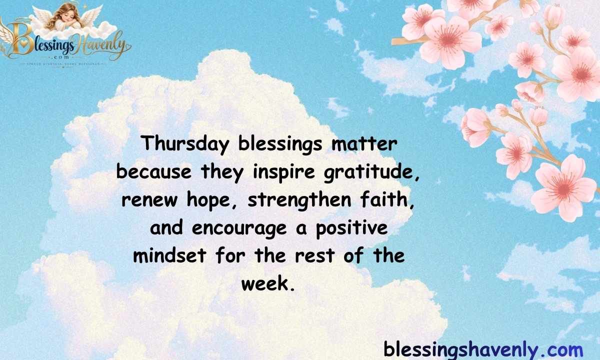 Why Thursday Blessings Matter