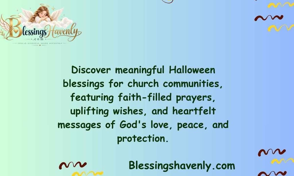 Halloween Blessings for Church Communities