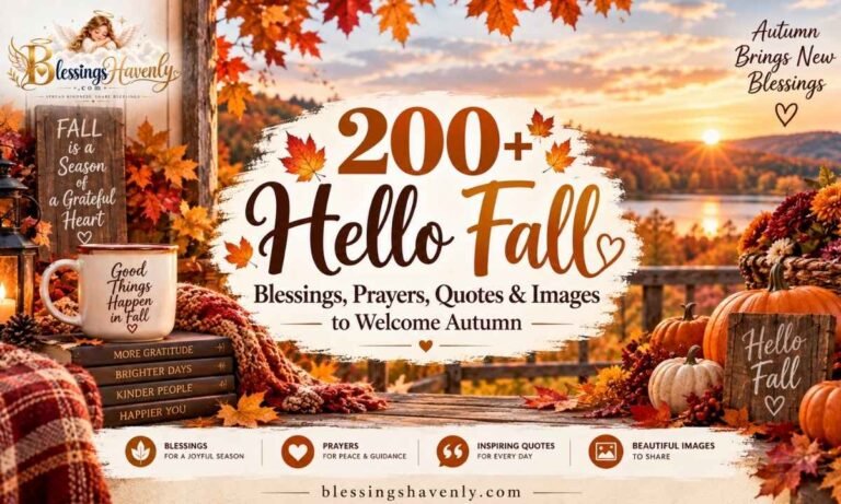 Hello Fall Blessings