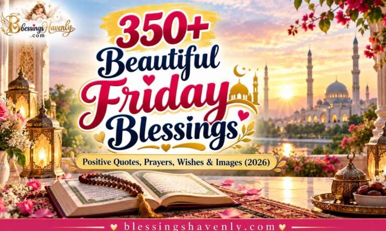 Friday Blessings